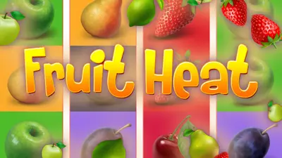 fruit heat